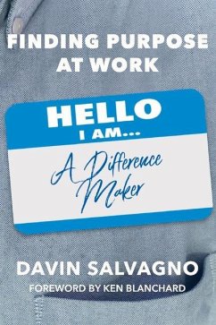 Finding Purpose at Work - Salvagno, Davin