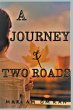 A Journey of Two Roads - Bild 1