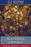 In Strange Company (Esprios Classics)