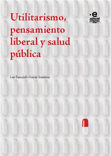 Utilitarismo, pensamiento liberal y salud pública (eBook, ePUB)