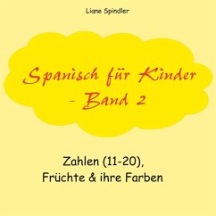 Spanisch für Kinder - Band 2 (eBook, PDF)