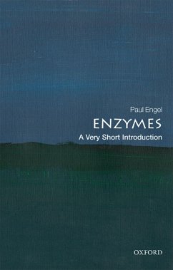 Enzymes: A Very Short Introduction (eBook, ePUB) - Engel, Paul