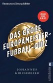 Das große Europameister-Fußball-Quiz (eBook, ePUB)