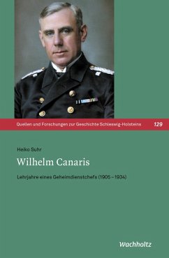 Wilhelm Canaris (eBook, PDF) - Suhr, Heiko