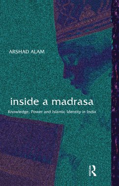 Inside a Madrasa (eBook, PDF) - Alam, Arshad