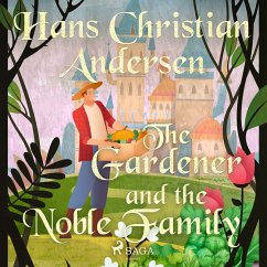 The Gardener and the Noble Family (MP3-Download) - Andersen, H.C.