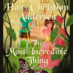 The Most Incredible Thing (MP3-Download) - Andersen, H.C.