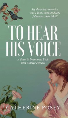 To Hear His Voice - Posey, Catherine