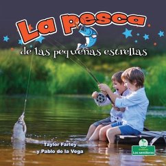 La Pesca de Las Pequeñas Estrellas (Little Stars Fishing) - Farley, Taylor