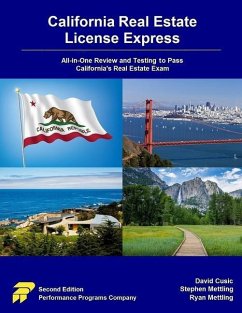 California Real Estate License Express: All-in-One Review and Testing to Pass California's Real Estate Exam - Mettling, Stephen; Mettling, Ryan; Cusic, David