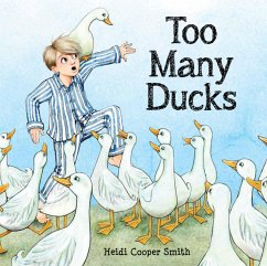 Too Many Ducks - Cooper Smith, Heidi