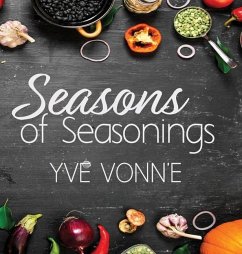 Seasons of Seasonings - Vonn'e, Yve