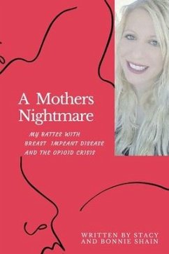 A Mother's Nightmare - Shain, Bonnie