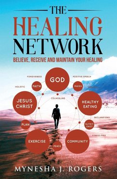 The Healing Network - Rogers, Mynesha J.