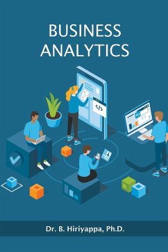 Business Analytics - Hiriyappa Ph. D, B.