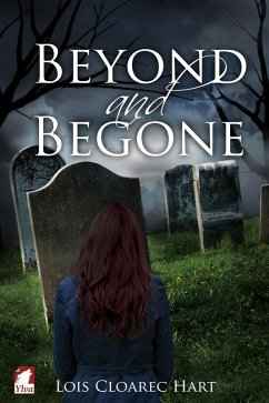 Beyond and Begone (eBook, ePUB) - Cloarec Hart, Lois