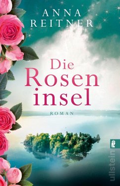 Die Roseninsel (eBook, ePUB) - Reitner, Anna