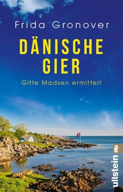 Dänische Gier / Gitte Madsen Bd.3 (eBook, ePUB) - Gronover, Frida
