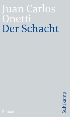 Der Schacht (eBook, ePUB) - Onetti, Juan Carlos