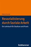 Resozialisierung durch Soziale Arbeit (eBook, ePUB)
