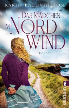 Das Mädchen im Nordwind (eBook, ePUB) - Baldvinsson, Karin; Lindberg, Karin