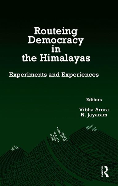 Routeing Democracy in the Himalayas (eBook, ePUB) Routeing Democracy in the Himalayas (eBook, ePUB)
