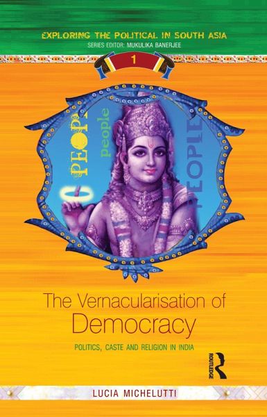 The Vernacularisation of Democracy (eBook, PDF) The Vernacularisation of Democracy (eBook, PDF)