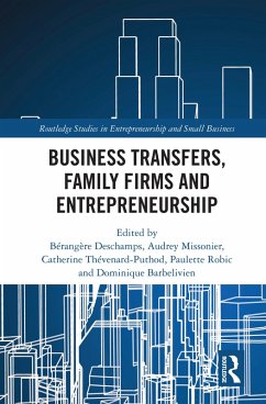 Business Transfers, Family Firms and Entrepreneurship (eBook, ePUB)