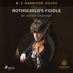 B. J. Harrison Reads Rothschild's Fiddle (MP3-Download) - Tchekhov, Anton