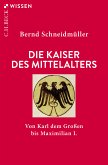 Die Kaiser des Mittelalters (eBook, ePUB)