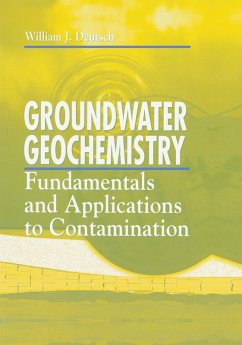 Groundwater Geochemistry (eBook, ePUB) - Deutsch, William J.; Siegel, Randy