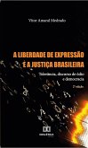 A Liberdade de Expressão e a Justiça Brasileira (eBook, ePUB)