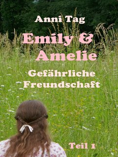 Emily & Amelie (eBook, ePUB)