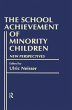 The School Achievement of Minority... - Bild 1