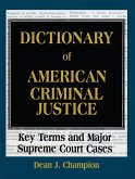 Dictionary of American Criminal Justice (eBook, ePUB)