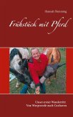 Frühstück mit Pferd (eBook, ePUB)