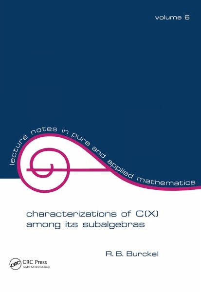 Characterization of C(x) among its Subalgebras (eBook, ePUB) Characterization of C(x) among its Subalgebras (eBook, ePUB)