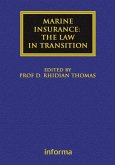 Marine Insurance: The Law in Transition (eBook, ePUB)
