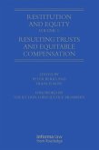 Restitution and Equity Volume 1: Resulting Trusts and Equitable Compensation (eBook, PDF)