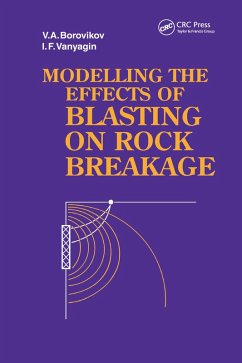 Cover Modelling the Effects of Blasting on Rock Breakage (eBook, PDF)
