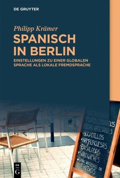 Spanisch in Berlin (eBook, PDF) - Krämer, Philipp