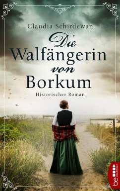 Die Walfängerin von Borkum (eBook, ePUB) - Schirdewan, Claudia