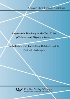 Augustine's Teaching on the Two Cities (Civitates) and Nigerian Society (eBook, PDF)