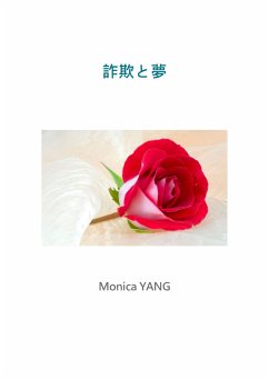 Ein Betrug Ein Traum (eBook, ePUB) - YANG, Monica