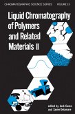 Liquid Chromatography of Polymers and Related Materials, II (eBook, PDF)