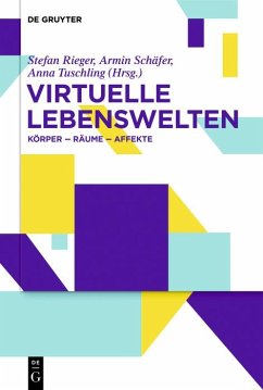Virtuelle Lebenswelten (eBook, ePUB)