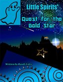 Little Spirits quest for the Gold Star (eBook, ePUB)