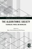 The Algorithmic Society (eBook, ePUB)
