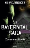 Die Bayerntal Saga (eBook, ePUB)