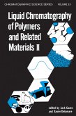 Liquid Chromatography of Polymers and Related Materials, II (eBook, ePUB)